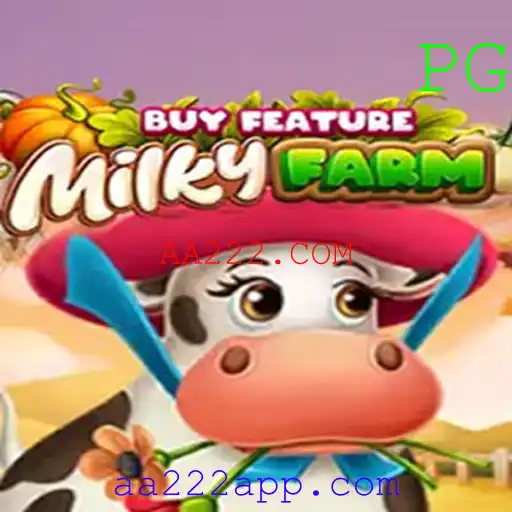 MilkyFarmBuyFeature: Explorando a Nova Atração de AA222.COM